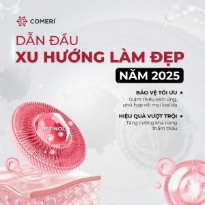 PEEL BẢO TỒN COMERI CHÂU ÂU XU HƯỚNG  LÀM ĐẸP MỚI NHẤT 2025
